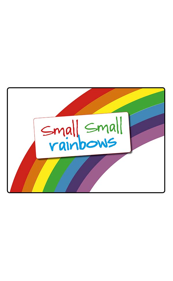 Image of a rainbow with the text 'small small rainbows'