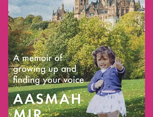 A Glasgow Girl: Aasmah Mir